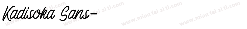 Kadisoka Sans字体转换